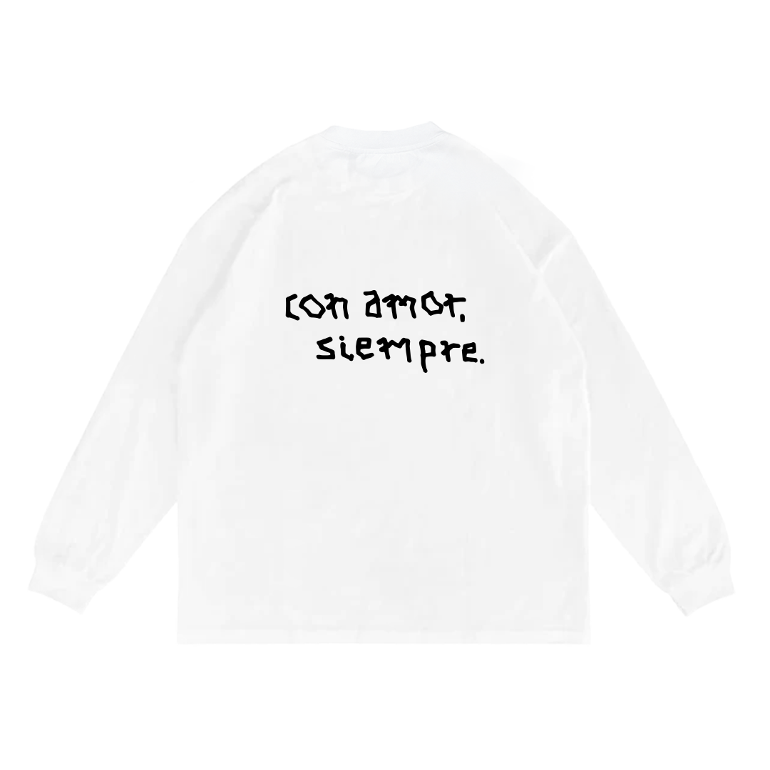 White Tee LS CON AMOR, SIEMPRE